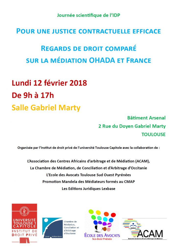 Ohada Com Journee Mediation Ohada Et Droit Francais A Toulouse Le Lundi 12 Fevrier 2018 De 9h A 17h